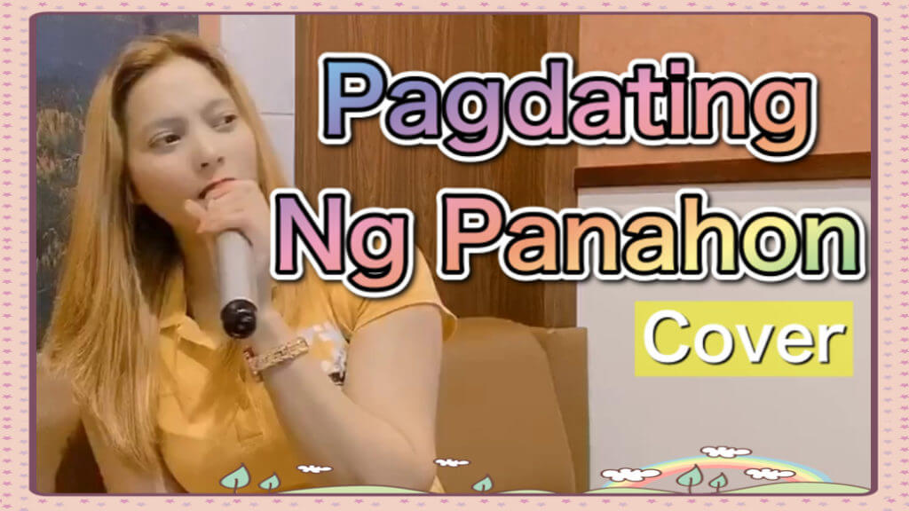 Pagdating Ng Panahon